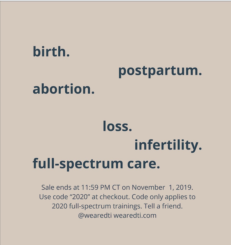 Introducing DTI’s 2019 Flash Sale: Start Your Full-Spectrum Doula Journey Today!